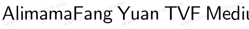 AlimamaFang Yuan TVF MediumRound字体转换